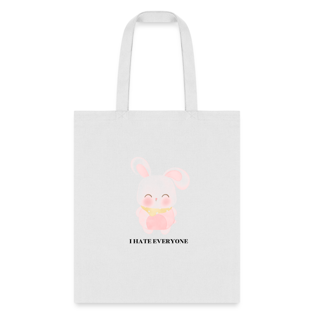 I Hate Everyone Tote Bag - white