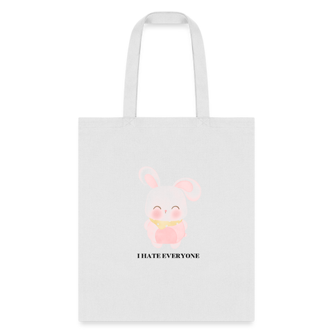 I Hate Everyone Tote Bag - white