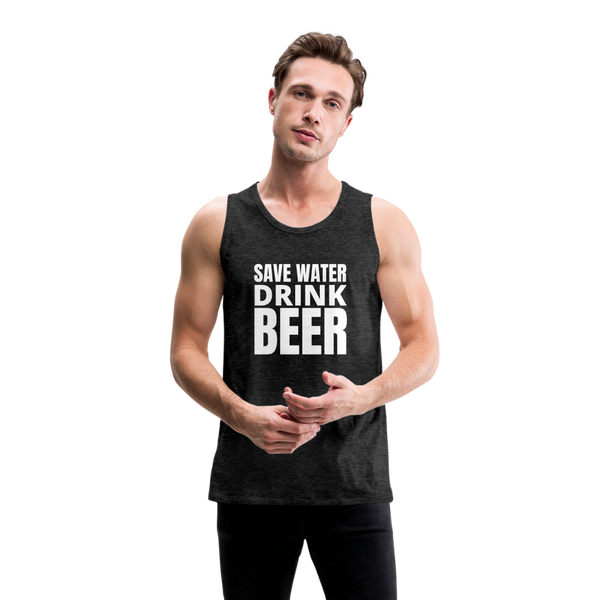 Save Water Drink Beer Men’s Tank - charcoal grey