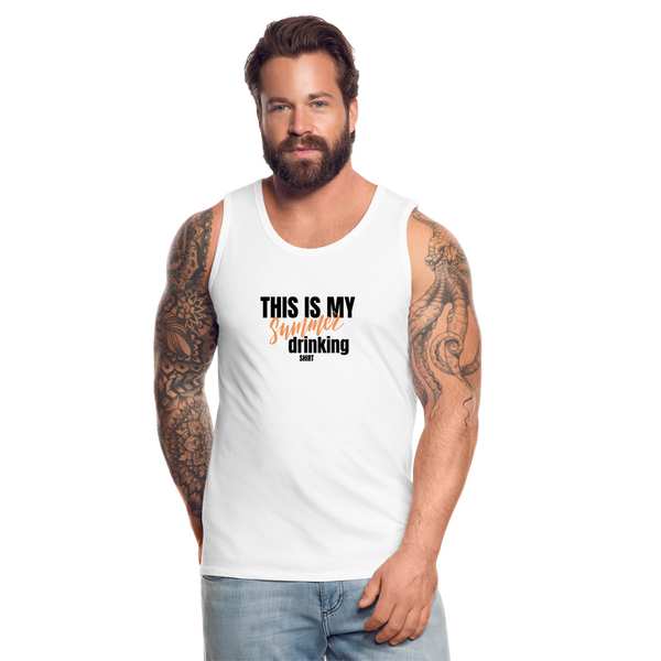 This is My Summer Drinking Shirt Men’s Tank - white