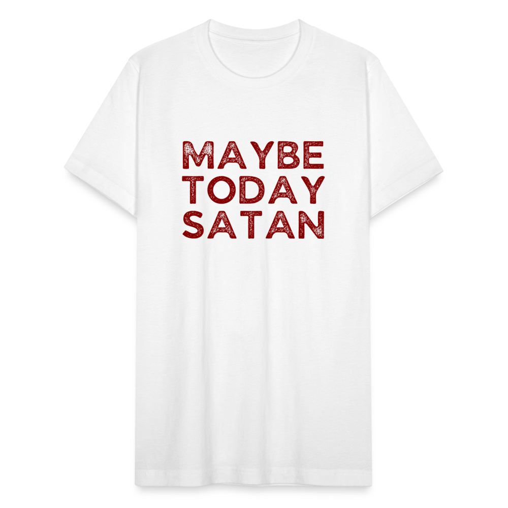 MAYBE TODAY SATAN T-Shirt - white