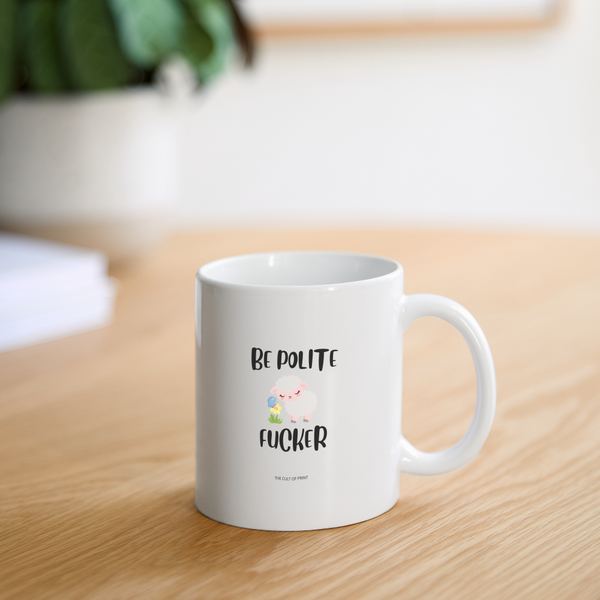 Be Polite Fucker Mug - white