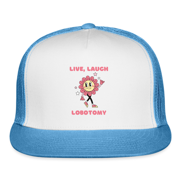 Live Laugh Lobotomy Trucker Cap - white/blue