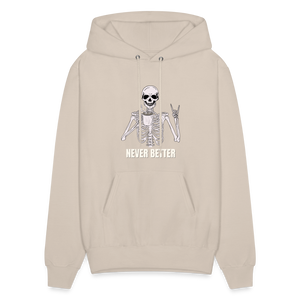 Never Better Unisex Hoodie - Sand