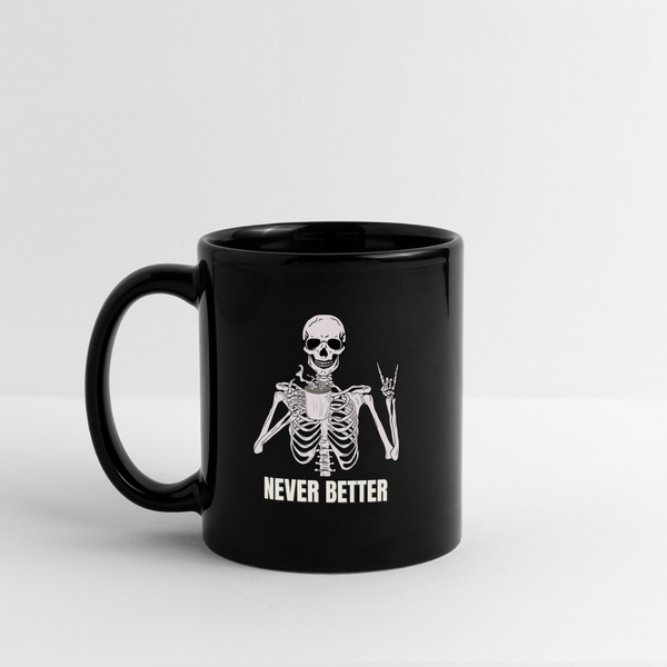 Never Better Skeleton Mug - black