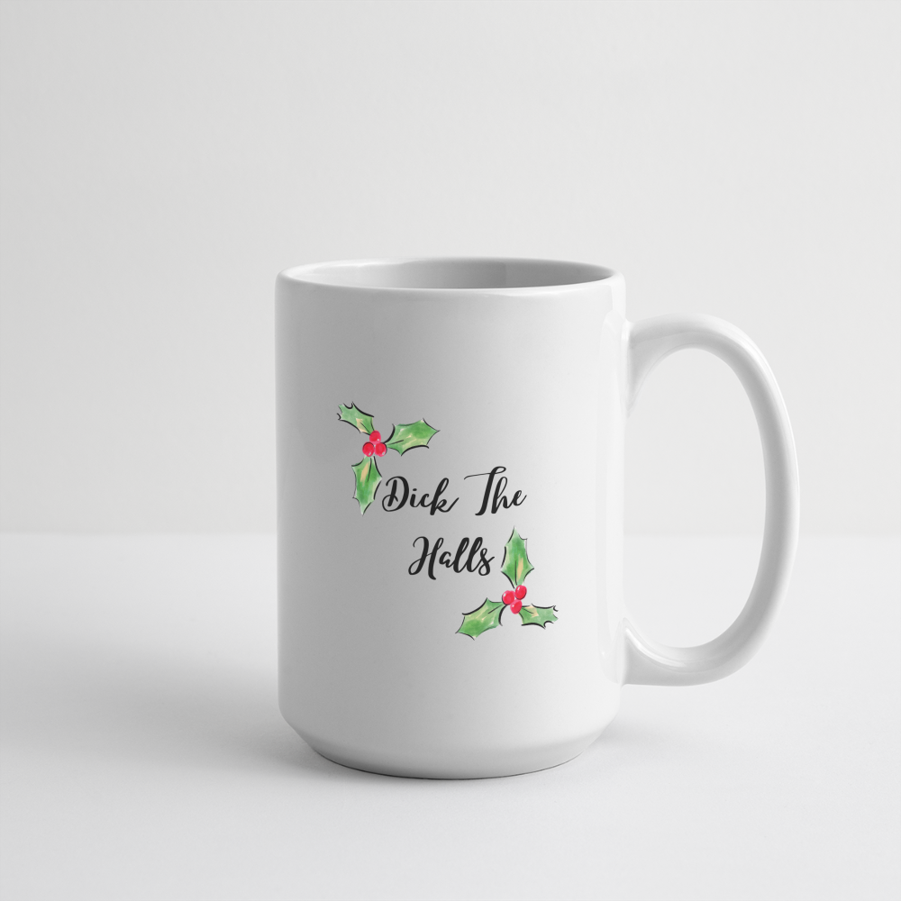 Deck The Halls Mug 15 oz - white