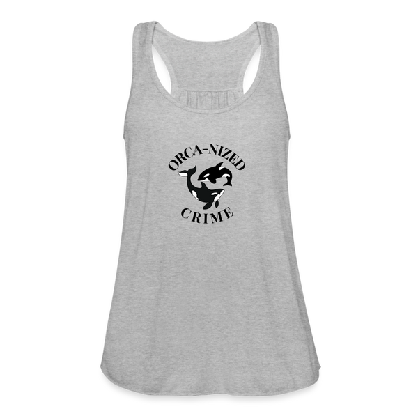 Orca-Nized Crime Women's Flowy Tank - heather gray