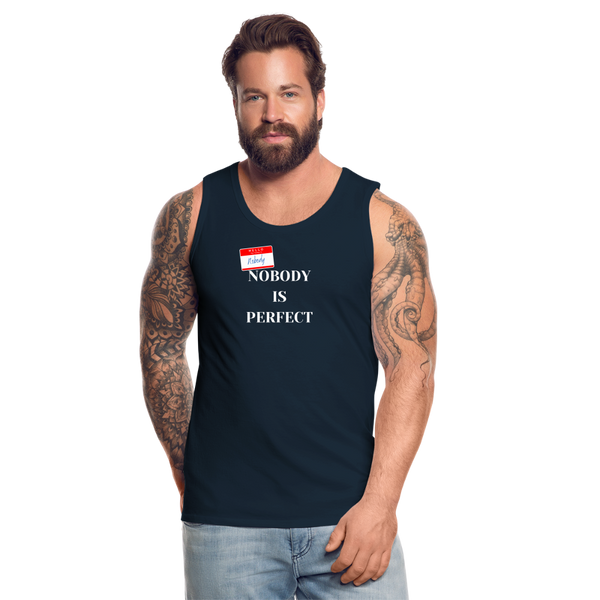 Nobody is Perfect Men’s Tank - deep navy