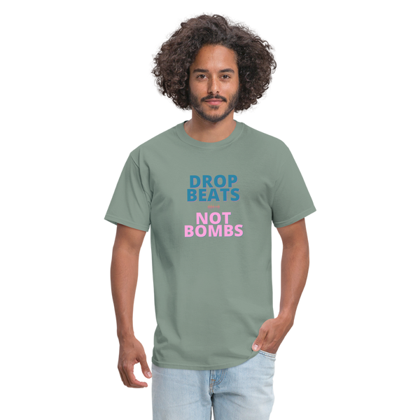 Drop Beats Not Bombs Classic T-Shirt - sage