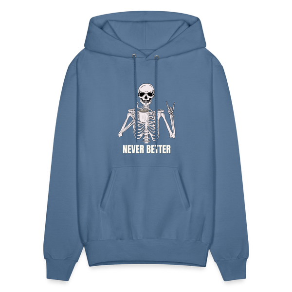 Never Better Unisex Hoodie - denim blue