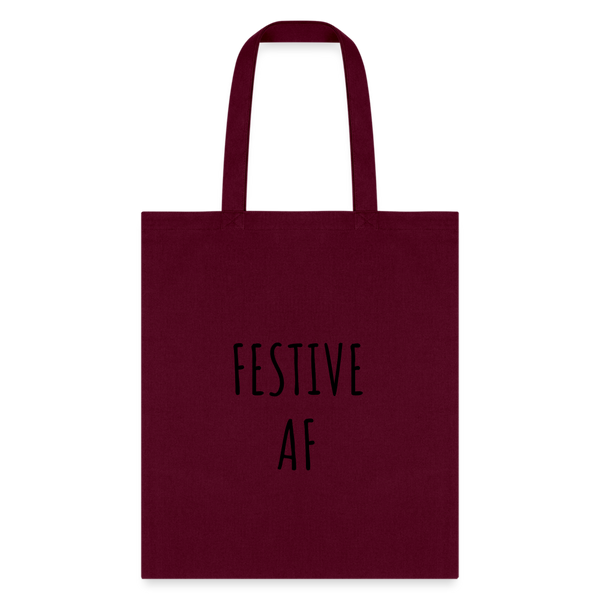 Festive AF Holiday Tote Bag - burgundy