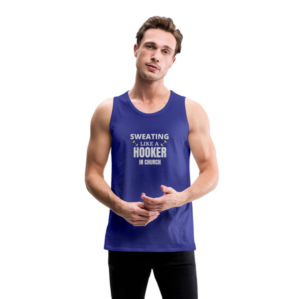 Sweating Like A Hooker In Church Men’s Tank - royal blue