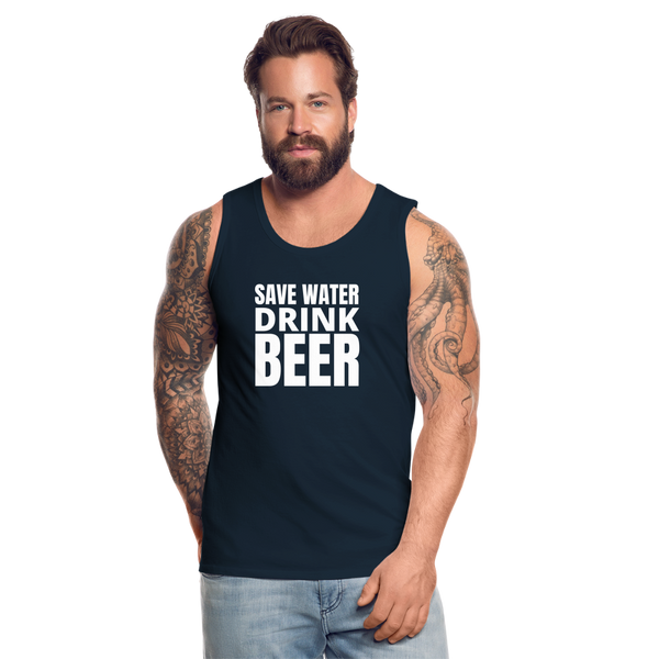 Save Water Drink Beer Men’s Tank - deep navy