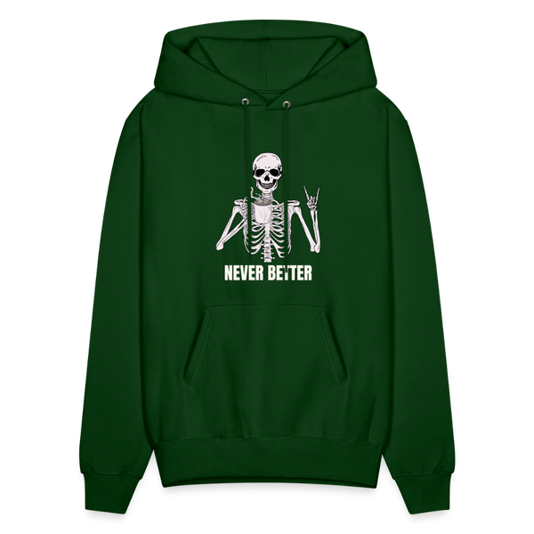 Never Better Unisex Hoodie - forest green