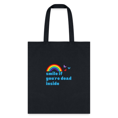 Smile If You're Dead Inside Tote Bag - black