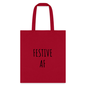 Festive AF Holiday Tote Bag - red