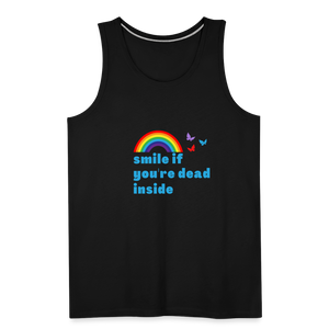 Smile If You're Dead Inside Men’s Tank - black