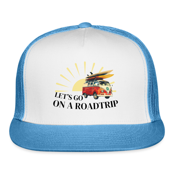 Let's Go On A Road Trip Trucker Cap - white/blue