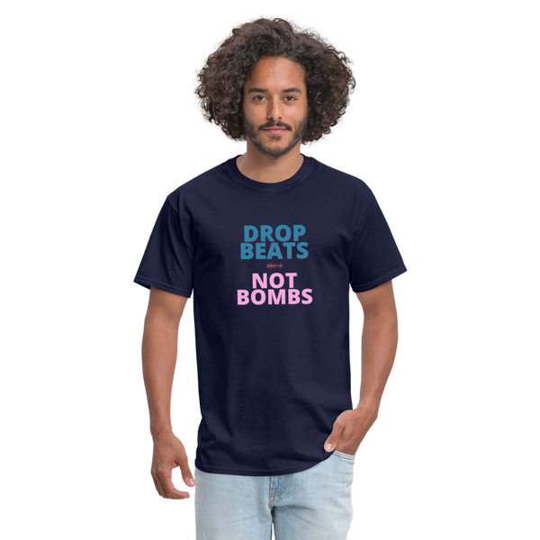 Drop Beats Not Bombs Classic T-Shirt - navy