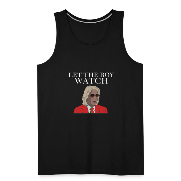 Let The Boy Watch Men’s Tank - black