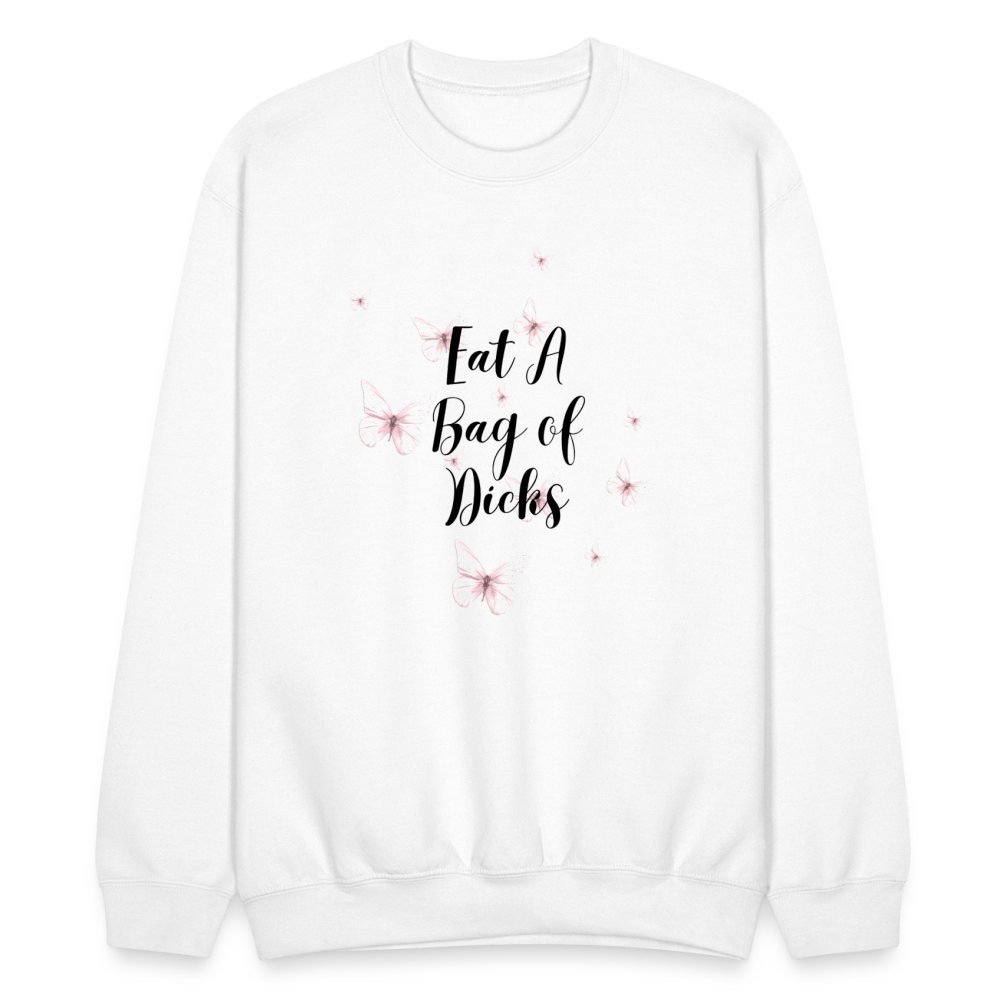 Eat A Bag of Dicks Crewneck - white