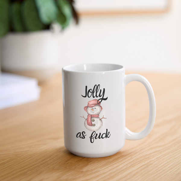 Jolly As Fuck Mug 15 oz - white