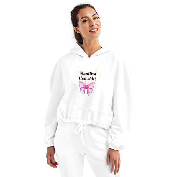 Manifest That Shit Women’s Cropped Hoodie - white