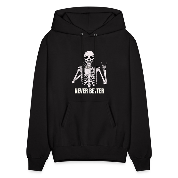 Never Better Unisex Hoodie - black