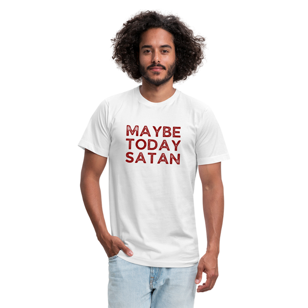 MAYBE TODAY SATAN T-Shirt - white