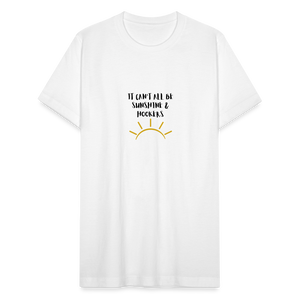 It Can't All Be Sunshine & Hookers T-Shirt - white