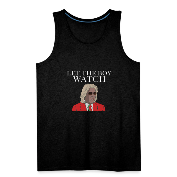 Let The Boy Watch Men’s Tank - charcoal grey