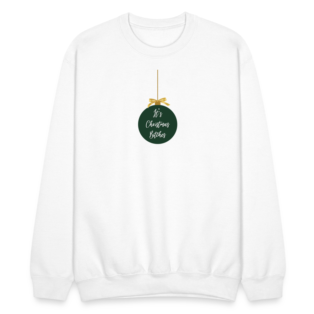 It's Christmas Bitches Crewneck - white