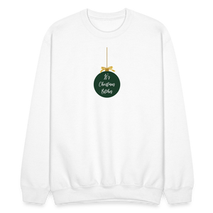 It's Christmas Bitches Crewneck - white