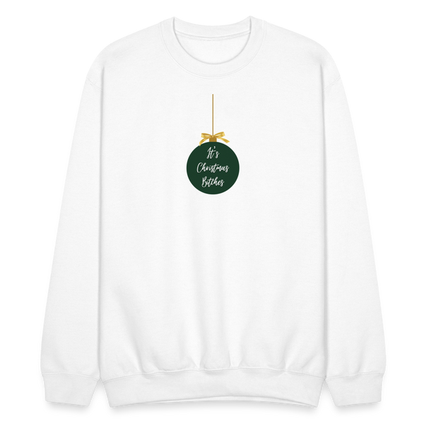 It's Christmas Bitches Crewneck - white