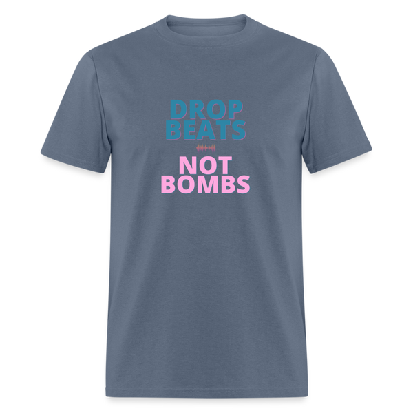 Drop Beats Not Bombs Classic T-Shirt - denim