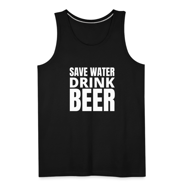 Save Water Drink Beer Men’s Tank - black