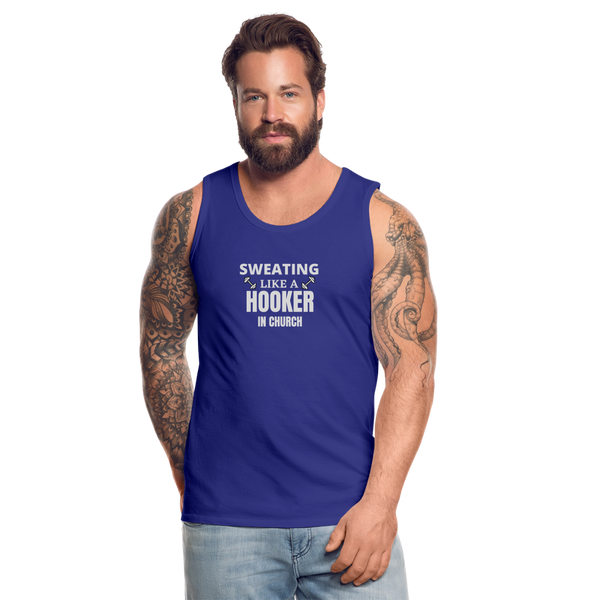 Sweating Like A Hooker In Church Men’s Tank - royal blue