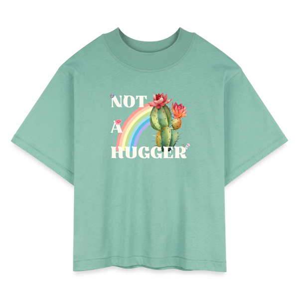 Not A Hugger Women's Boxy Tee - saltwater