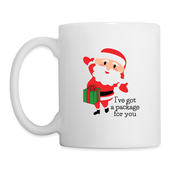 I've Got A Package For You Mug - white