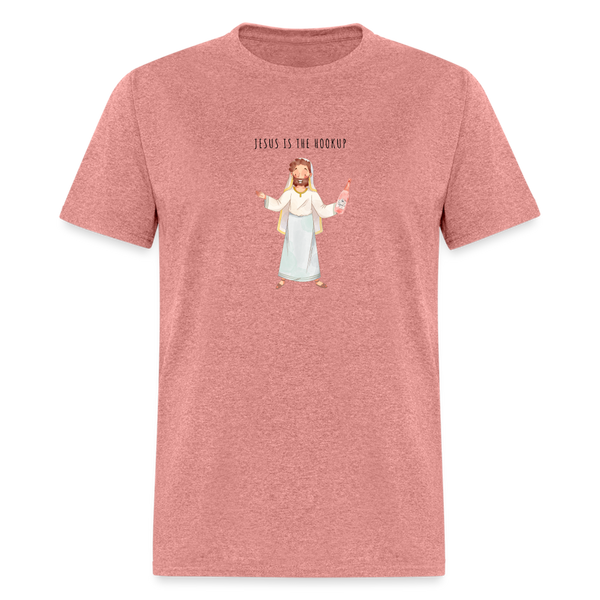 Jesus Is The Hookup Classic T-Shirt - heather mauve