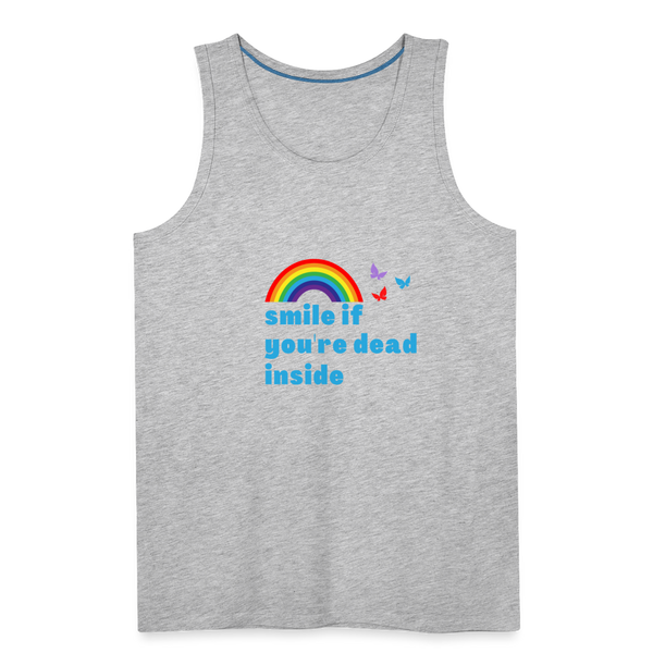 Smile If You're Dead Inside Men’s Tank - heather gray