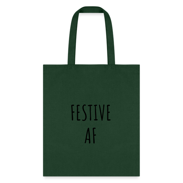 Festive AF Holiday Tote Bag - forest green