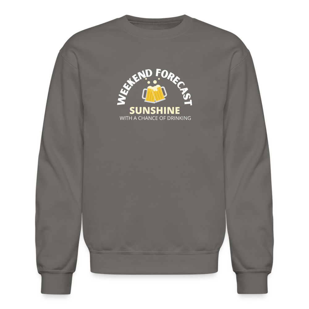 Weekend Forecast Sunny With A Chance of Drinking Crewneck Sweatshirt - asphalt gray