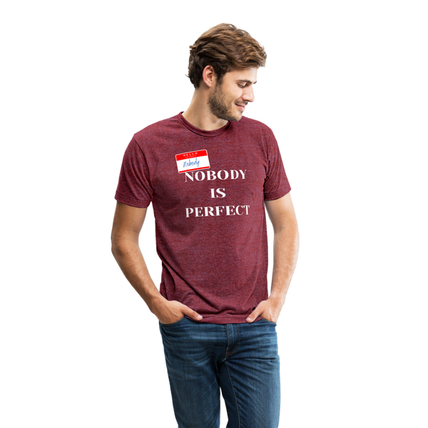 Nobody Is Perfect T-Shirt - heather cranberry