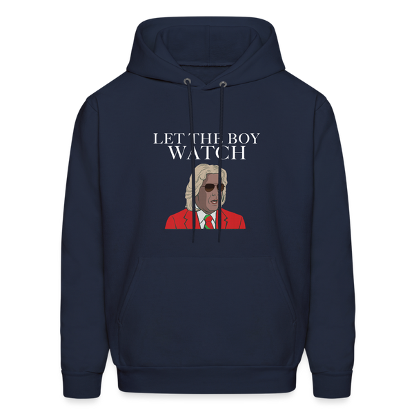 Let The Boy Watch Men's Hoodie - navy