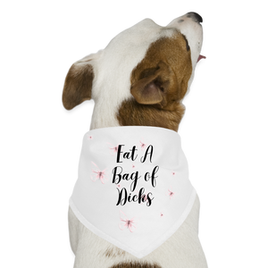 Eat A Bag of Dicks Dog Bandana - white