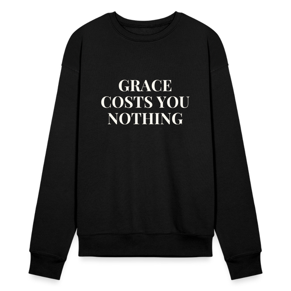 Grace Costs You Nothing Sweatshirt - black