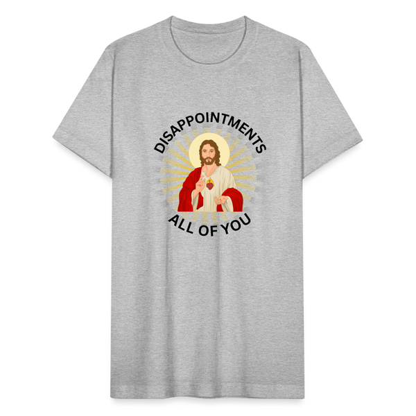 Disappointments, All of You  T-Shirt - heather gray