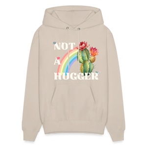 Not A Hugger Unisex Hoodie - Sand