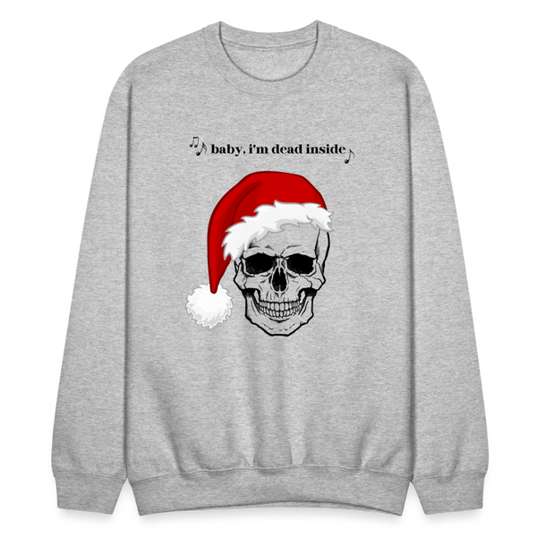 Baby I'm Dead Inside Crewneck - heather gray